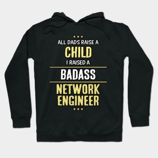 Badass Network Engineer Hoodie